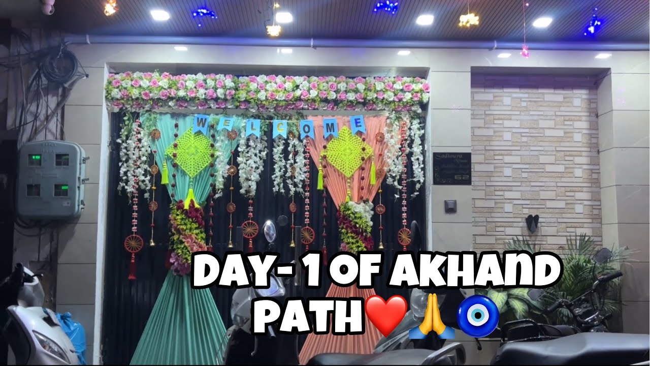 DAY- 1 OF AKHAND PATH❤️🙏🧿 || Prabhkaur