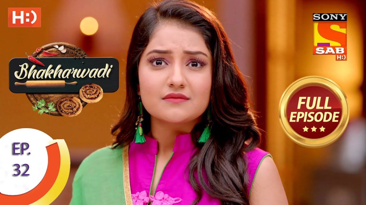 Bhakharwadi - Ep 32 - Full Episode - 26th March, 2019