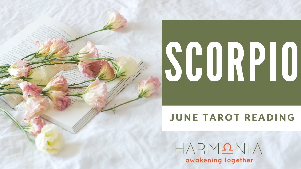 SCORPIO JUNE 2020 TAROT | Self-Love Has Changed You! They See You!