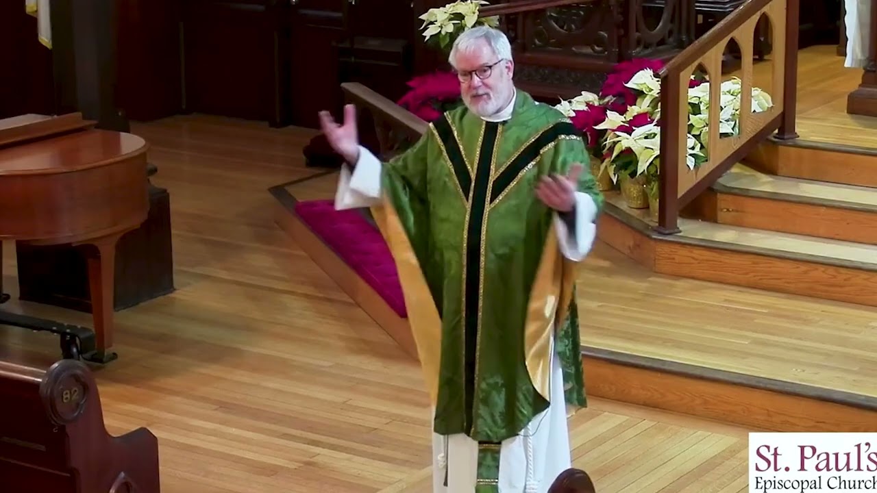 CT Church - Sunday Sermon by Rev. Dr. Gregory Welin -  January 18th, 2026,  St. Paul's Episcopal