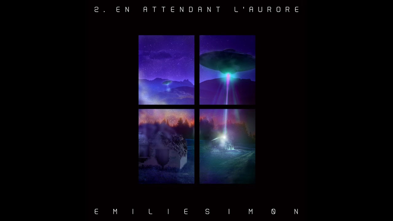 Emilie Simon - 2. En attendant l’Aurore