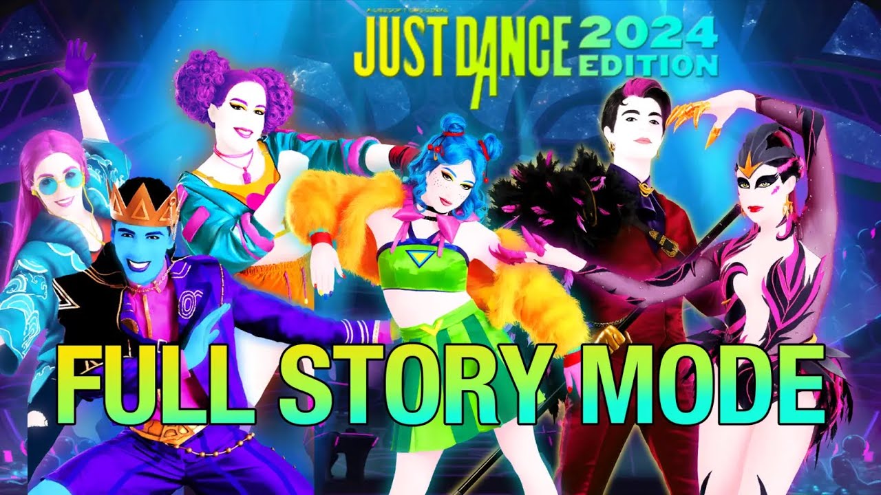 Just Dance 2024 Edition FULL STORY MODE 