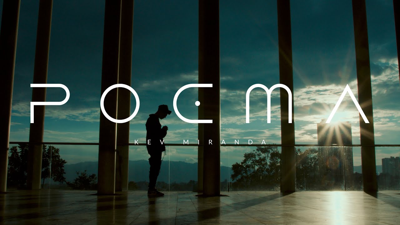 POEMA - Kev Miranda (Video Oficial)