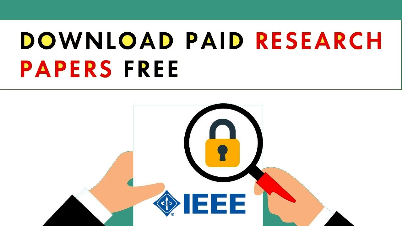 Download Research Papers From IEEE || Free PDF Download
