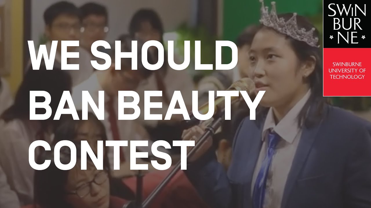 SWINBURNE VIETNAM | WE SHOULD BAN BEAUTY CONTEST | LITTLE AUSTRALIA