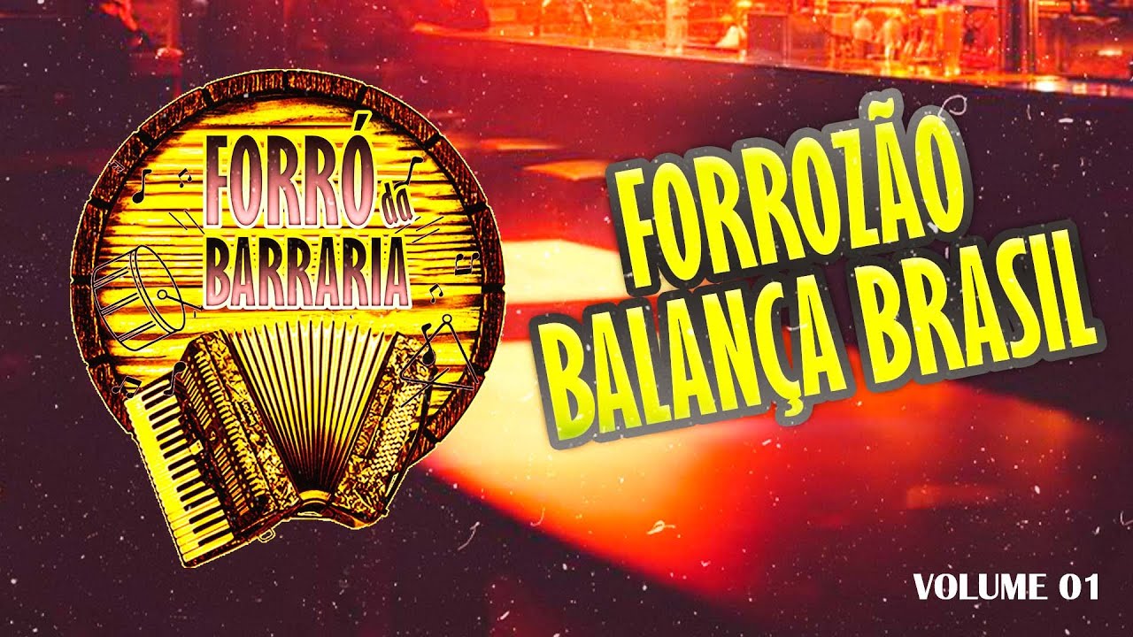 FORROZÃO BALANÇA BRASIL VOL 01 CD COMPLETO