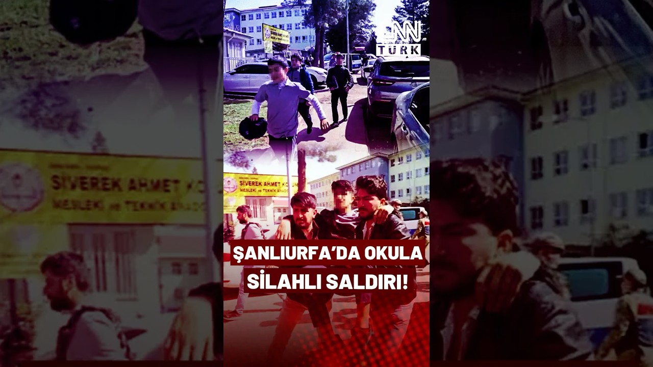 Şanlıurfa'da Okula Silahlı Saldırı! Okula Ateş A&ccedil;an Zanlı Kendi Yaşamına Son Verdi