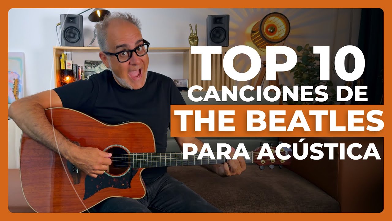 Top 10 canciones sencillas de The Beatles para guitarra acústica