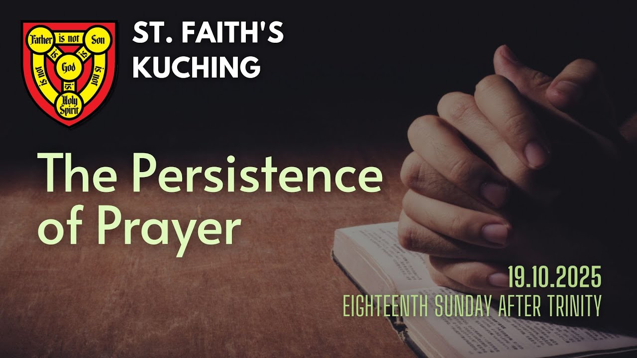 Sunday Worship Service from St. Faith's Kuching