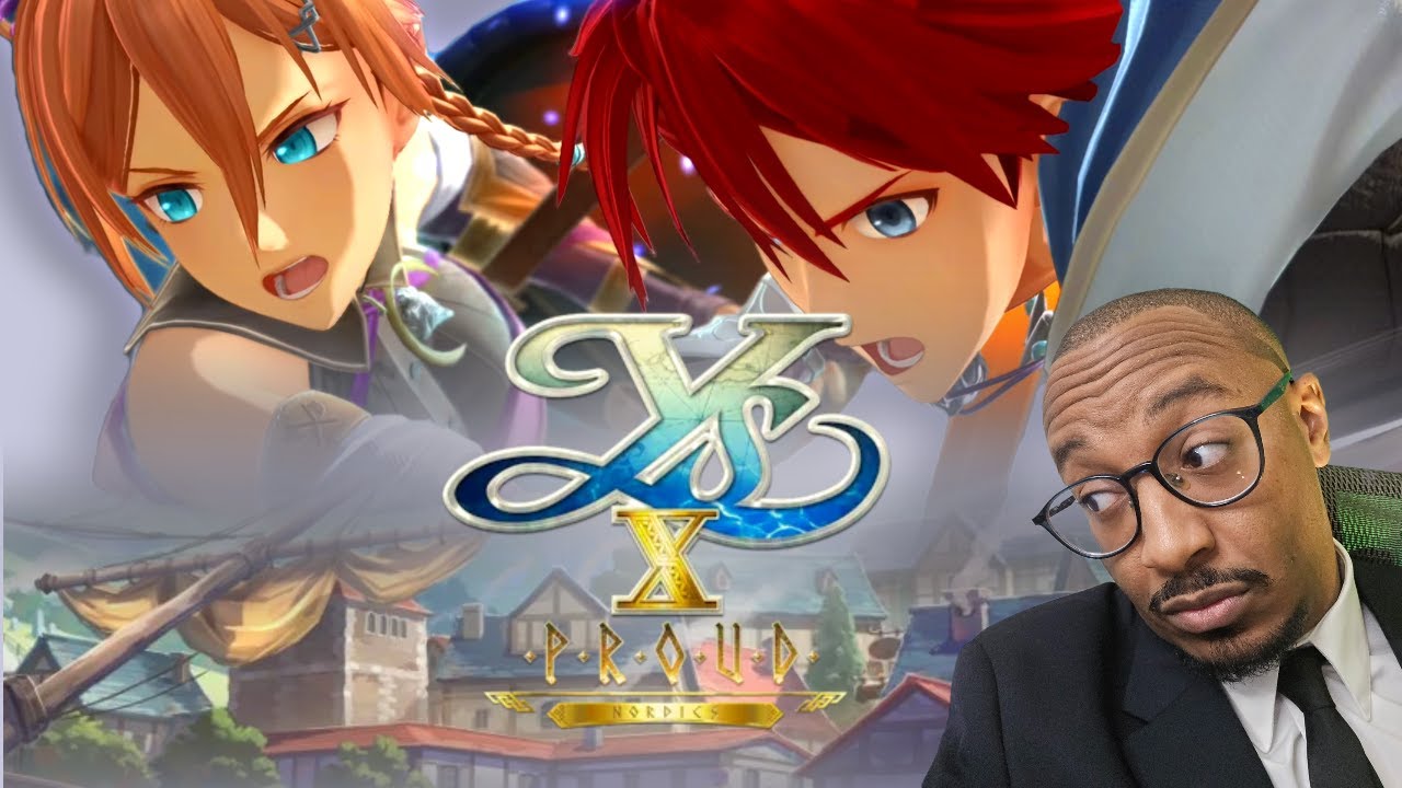 GAMING & TECH & NEWS | Ys X: Proud Nordics | (Ch 9&10) FINALE *Monster Hunter Stories 3 on Friday*