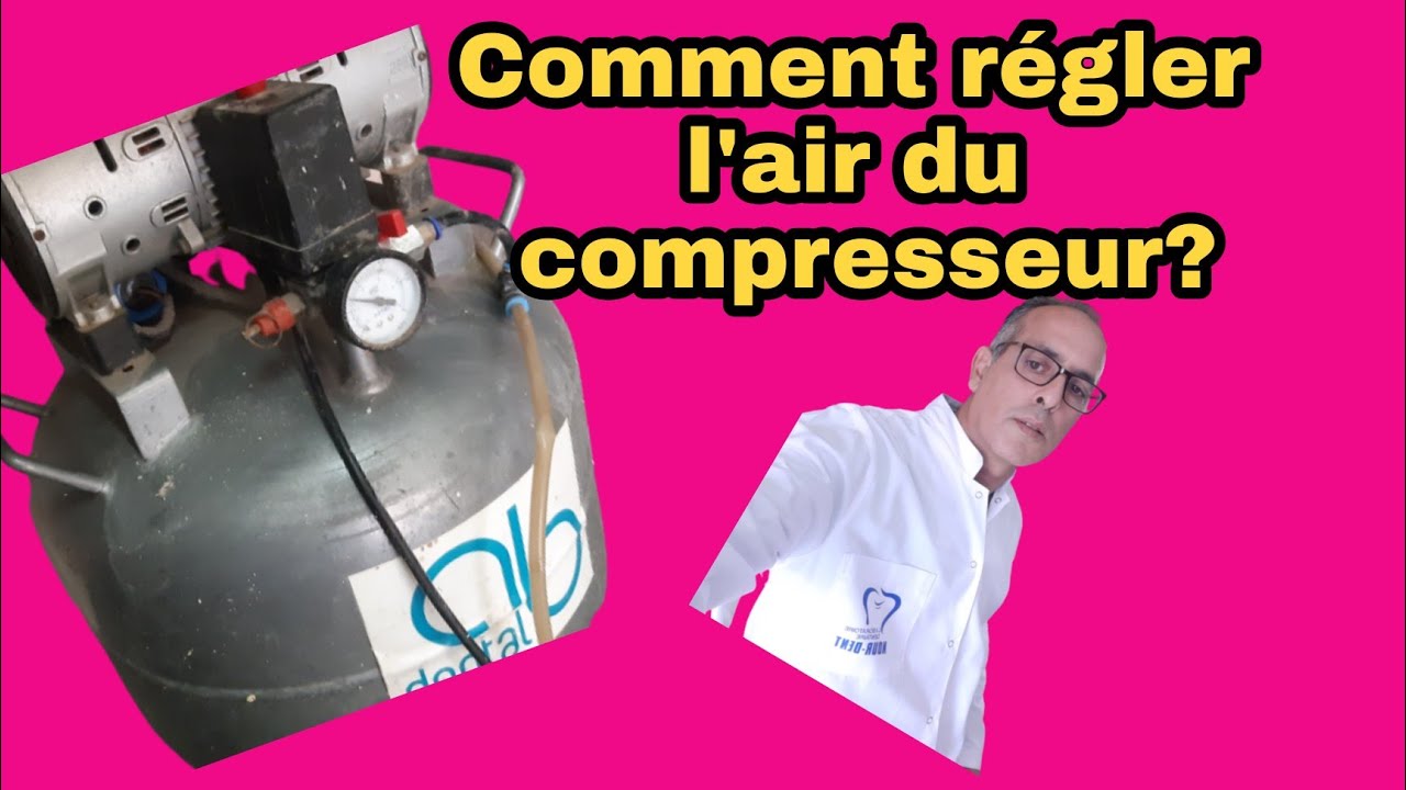 comment régler l'air du compresseur