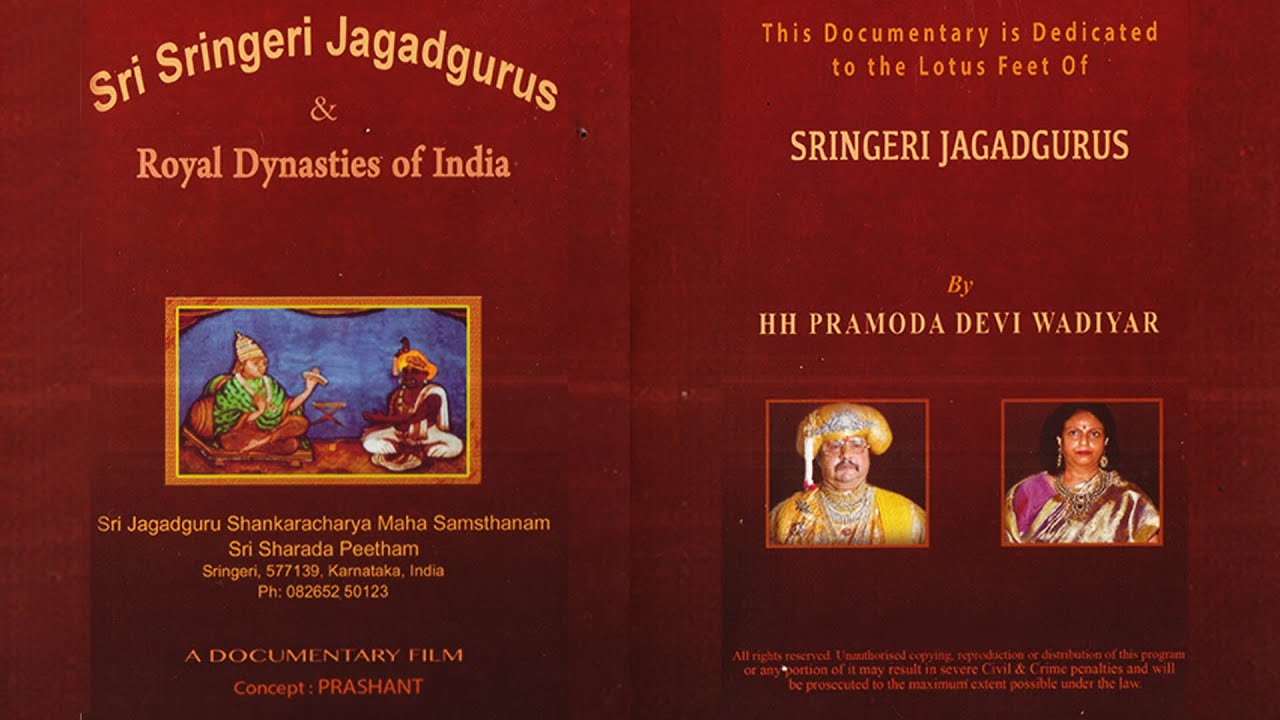SRI SRINGERI JAGADGURUS and ROYAL DYNASTIES OF INDIA