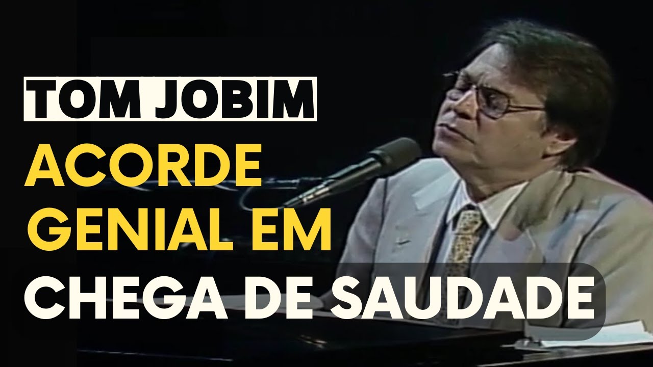 Chega de Saudade - Análise Harmônica [PARTE 2]