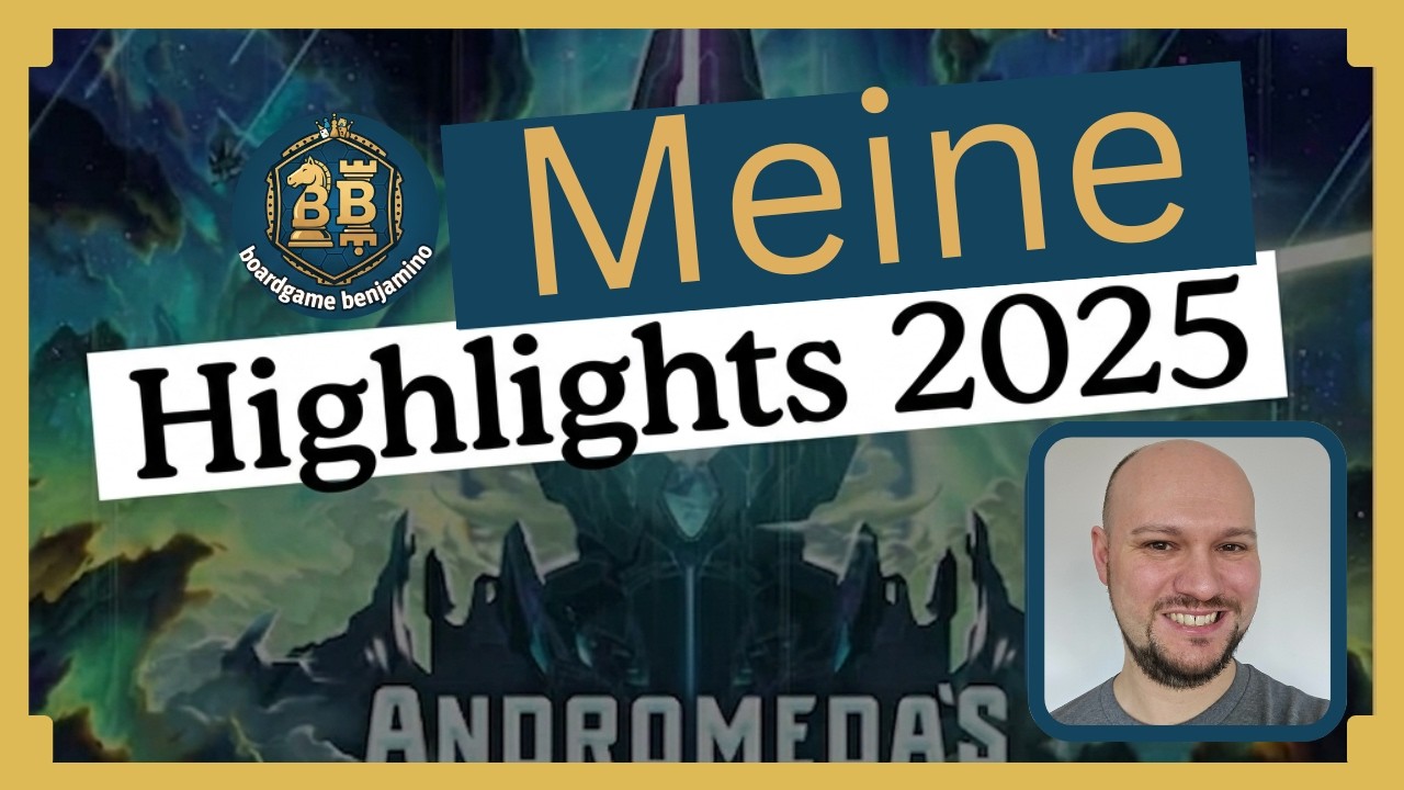 Meine Brettspielehighlights 2025