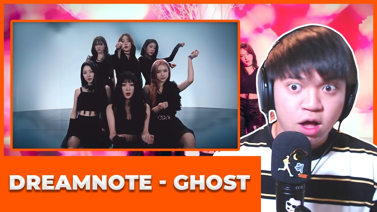 DreamNote (드림노트) - GHOST MV Reaction & Review [THE CHORUS GOES CRAZY!]