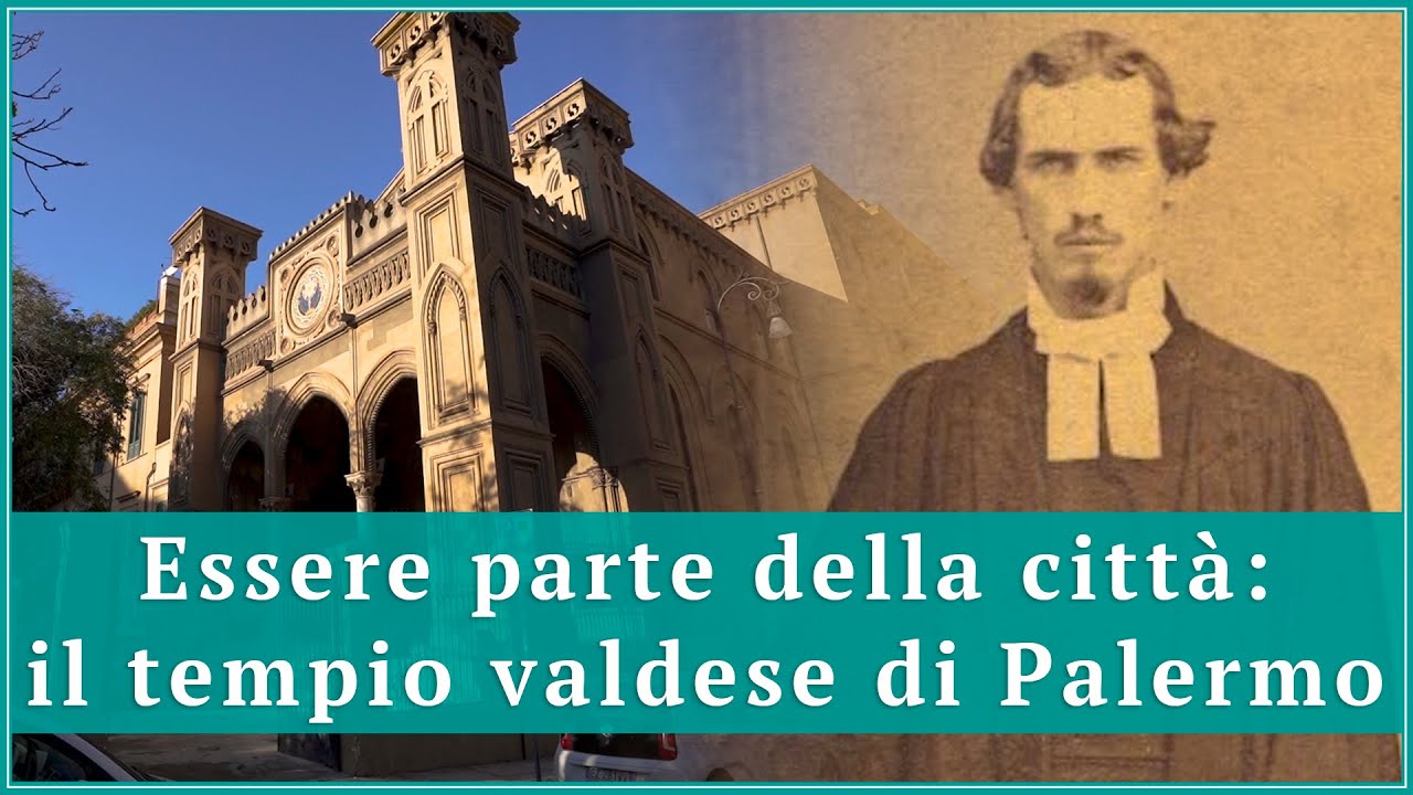 Essere parte della città: il tempio valdese di Palermo