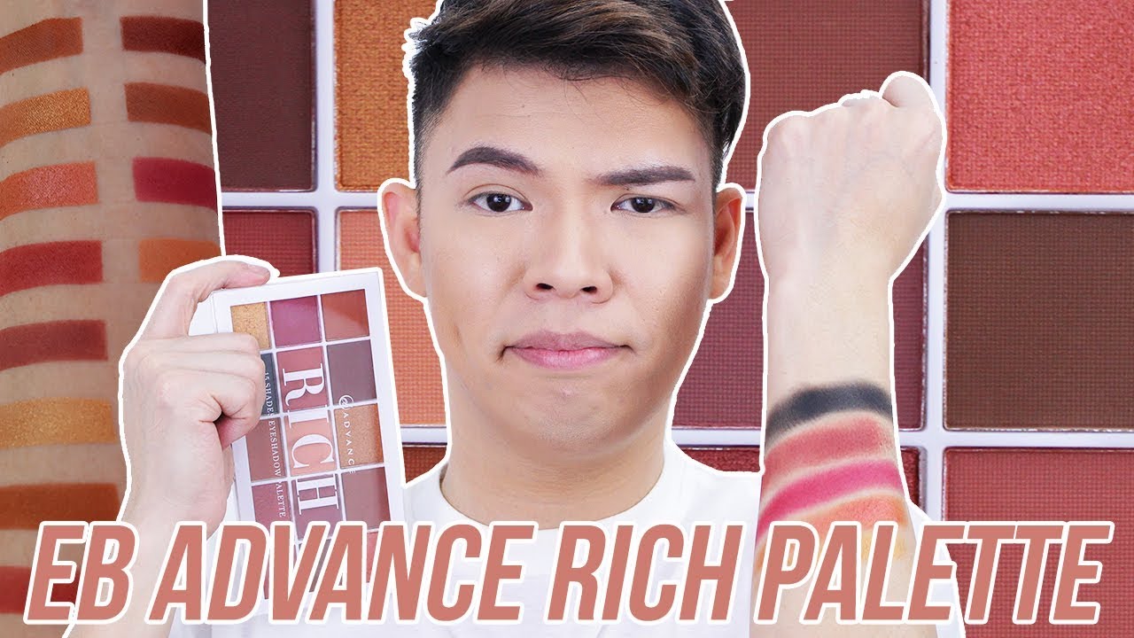 HMMM... NEW EB ADVANCE RICH EYESHADOW PALETTE REVIEW... WORTH IT BA?!