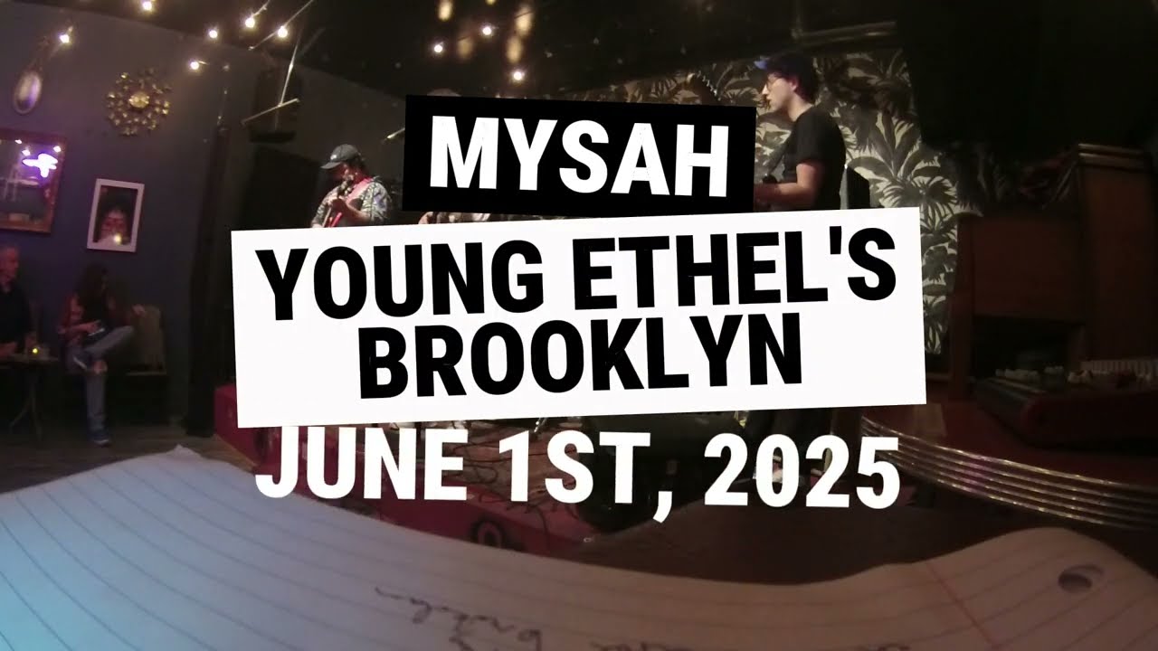 MYSAH - June 1st, 2025 (First Show)
