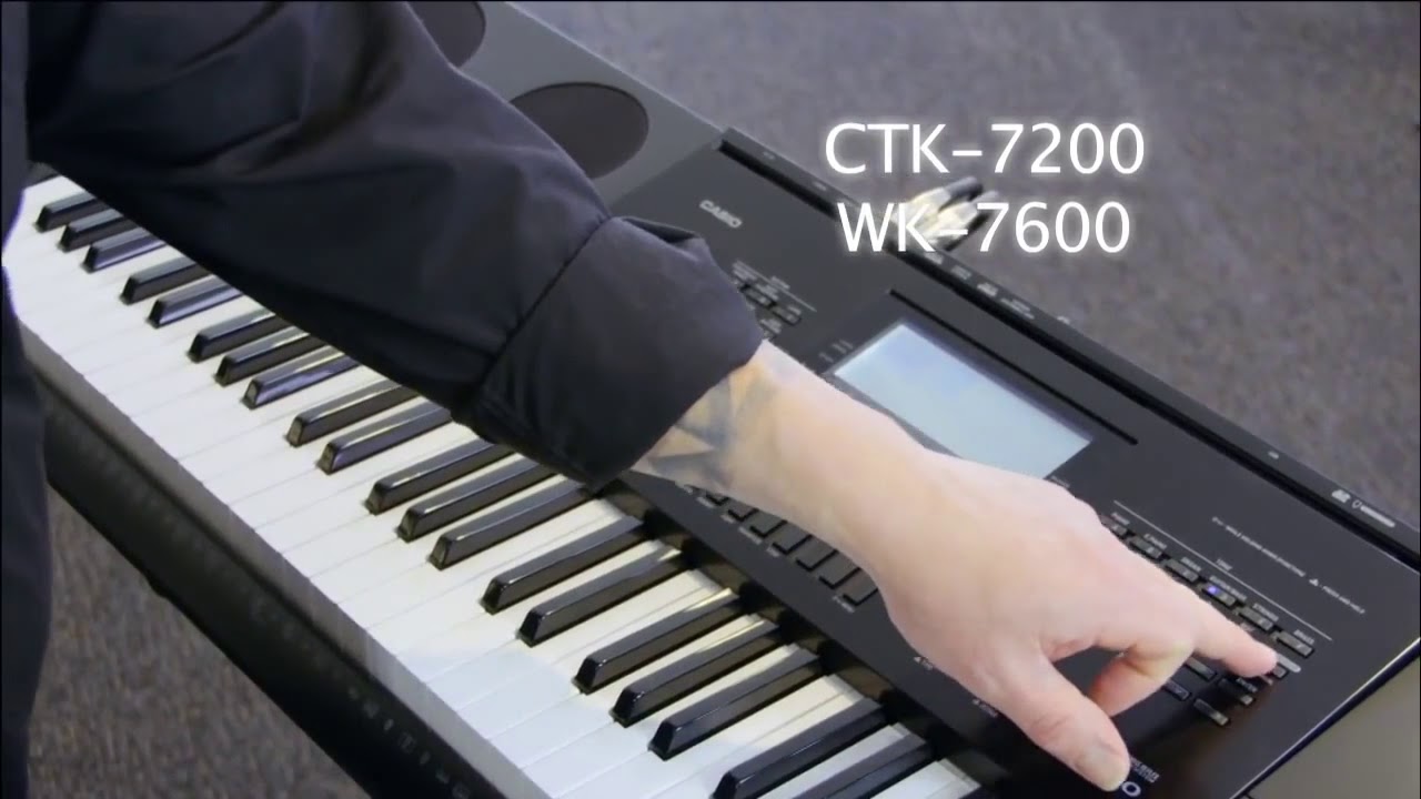 Casio CTK7200 and WK7600 Keyboards   Casio Select Workshop