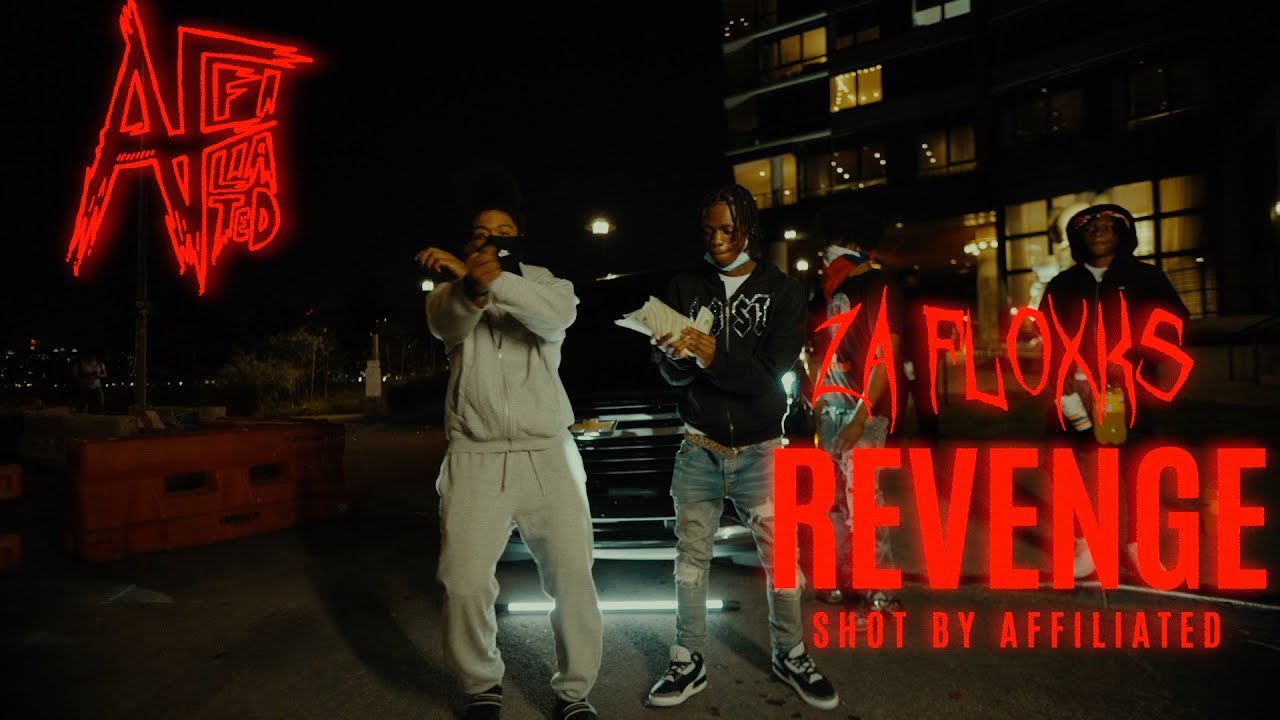 Za Floxks - Revenge (официальный видеоклип) снят @AFFILIATEDFILMS