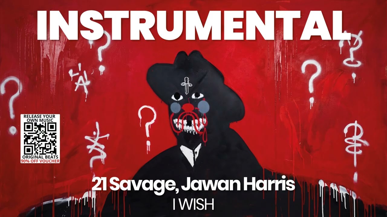 INSTRUMENTAL BEAT : I WISH - 21 Savage, Jawan Harris