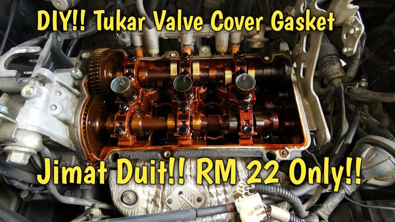 Cara Tukar Valve Cover Gasket Viva [ DIY Jimat Kos ]