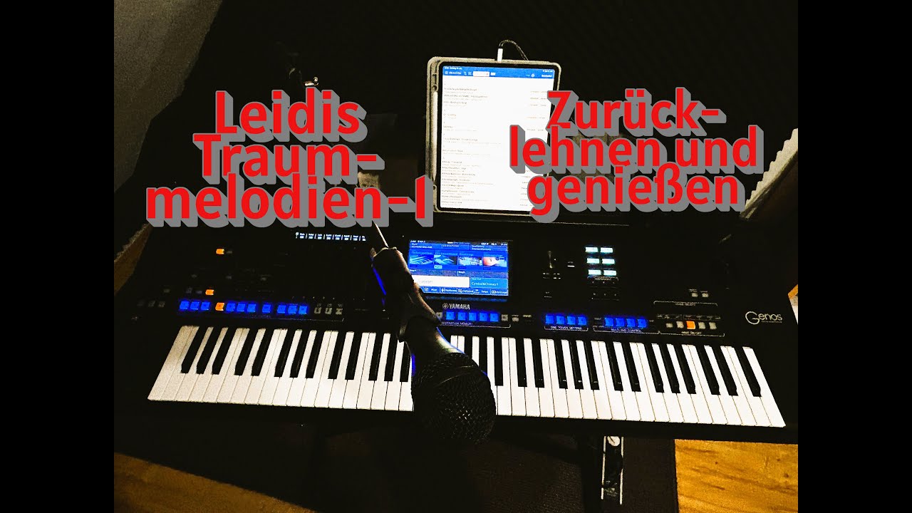 LEIDIS Traummelodien 1 (gespielt mit dem Yamaha Keyboard GENOS)