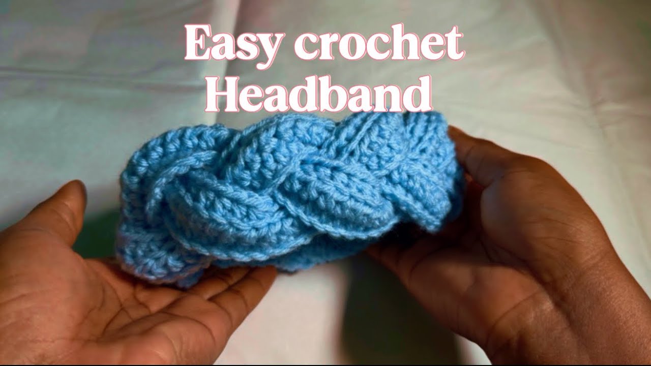 EASY CROCHET HEADBAND TUTORIAL