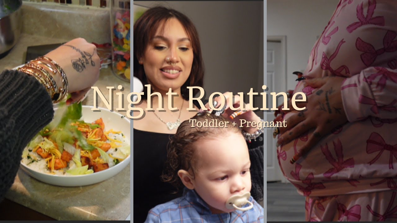Real Life Night Routine With a Toddler While Pregnant