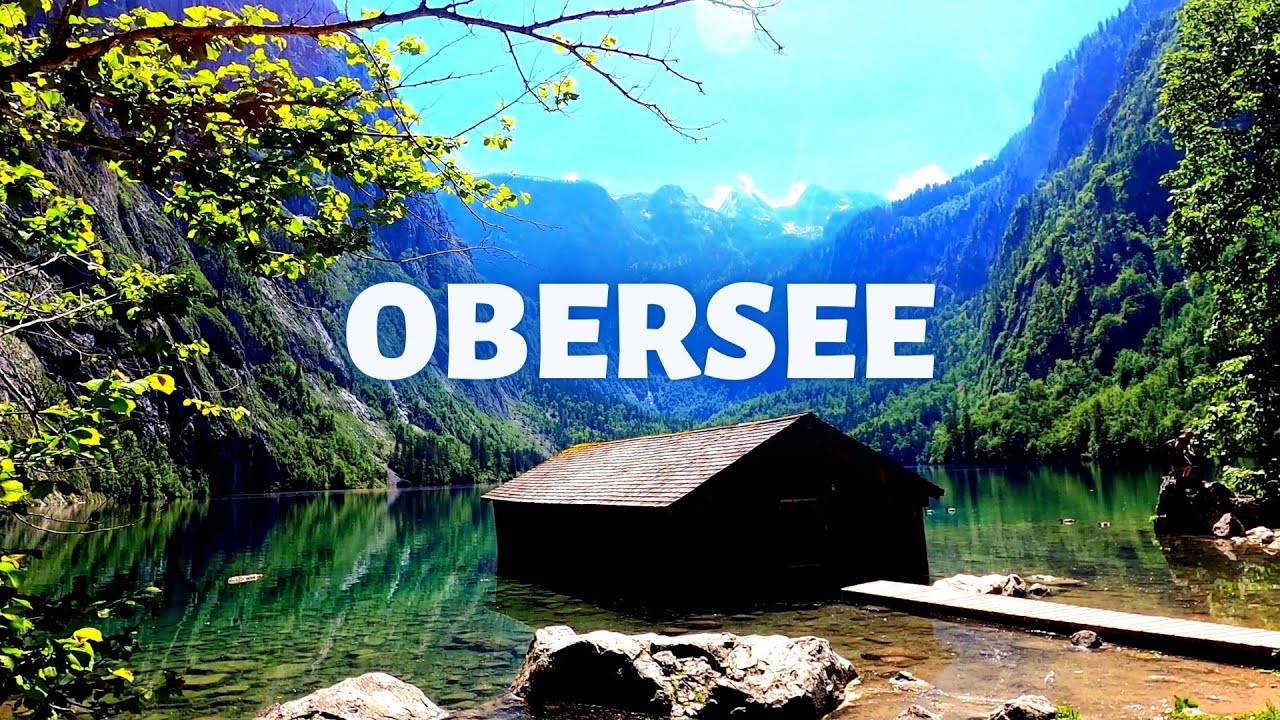 OBERSEE - Der kleine Bruder des Königssees - Berchtesgadener Land