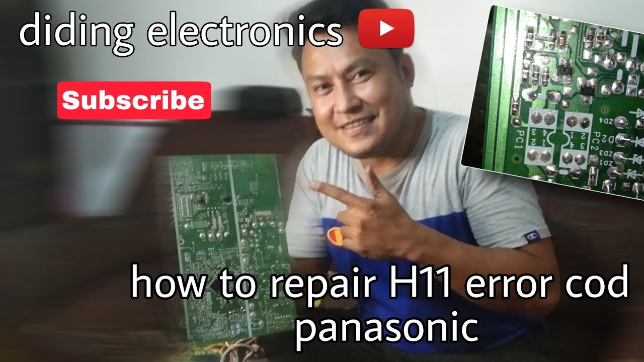How to repair H11 error code panasonic