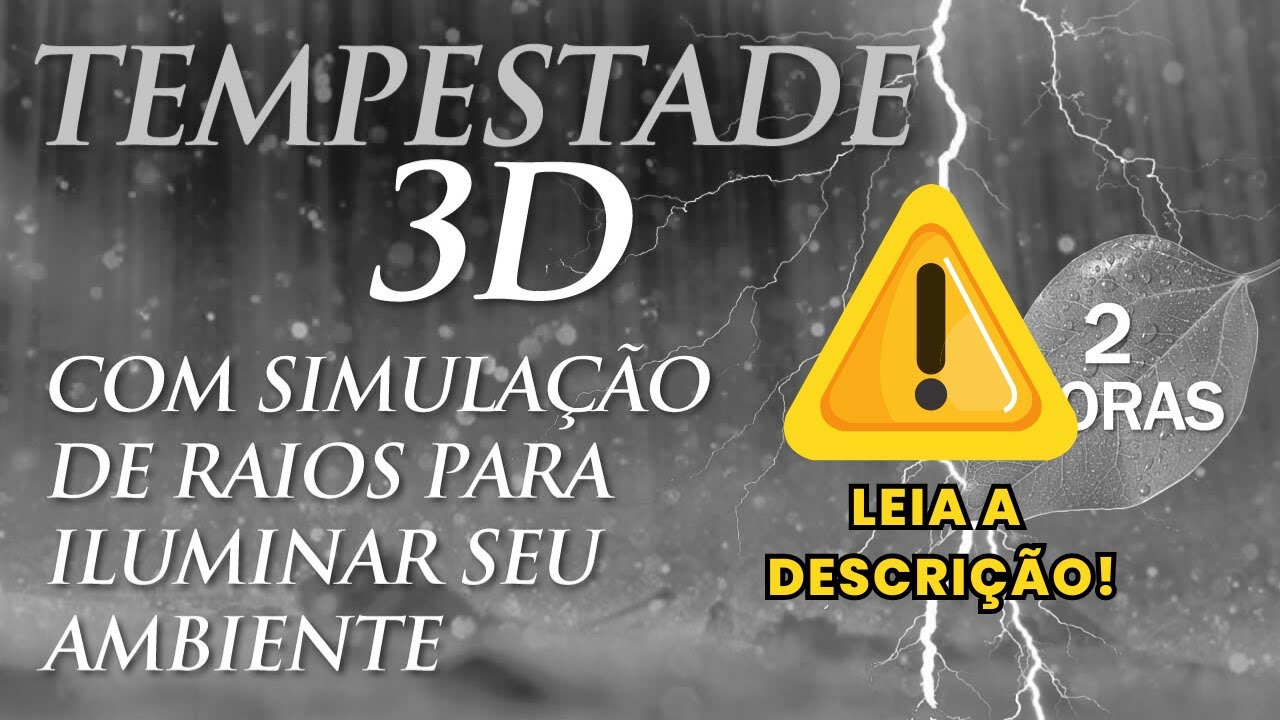 TEMPESTADE 3D - Som de Chuva para Dormir e Relaxar (2h00)