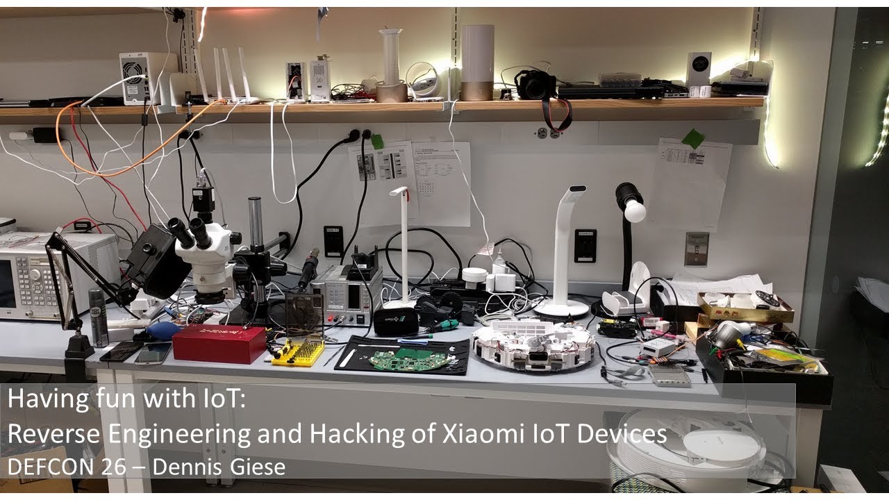 DEF CON 26 - Dennis Giese - Having fun with IoT: Reverse Engineering and Hacking of Xiaomi IoT