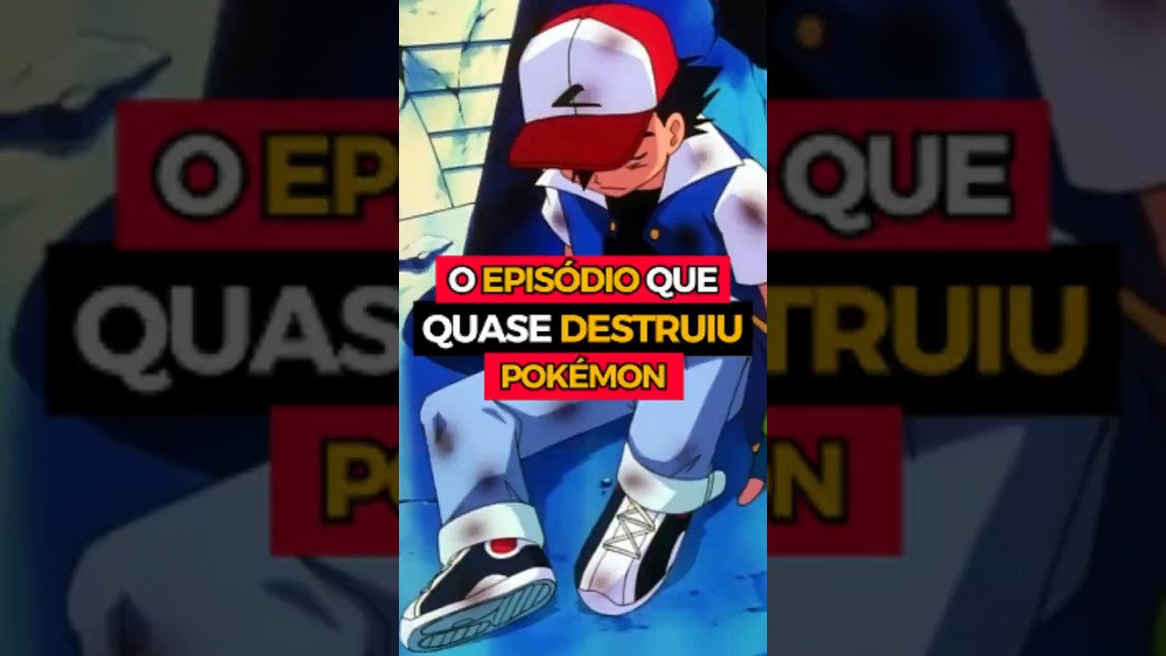 Esse episódio de Pokémon foi PROIBIDO no mundo inteiro! 