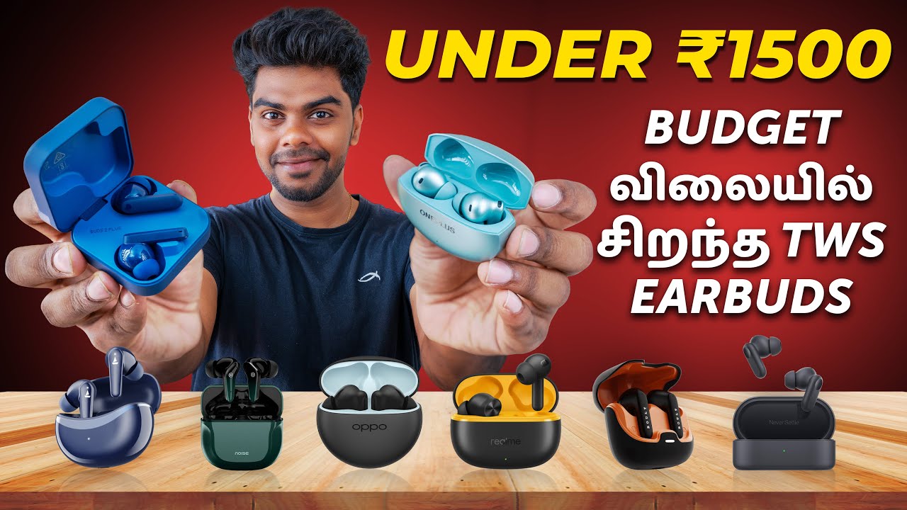 Top 5+ Best Tws Under 1500 Tamil 2025 🔥| சிறந்த Tws 1500 தமிழ் !