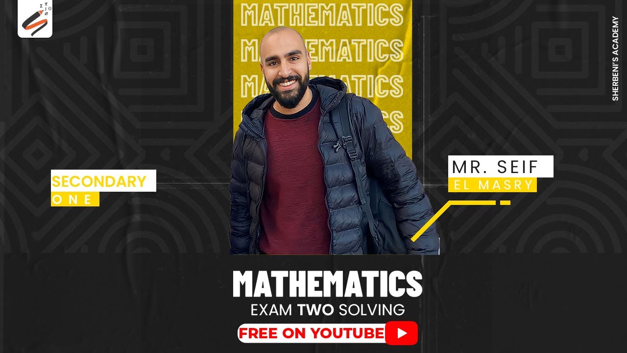 secondary One | First term | Mathematics Exam Two solve