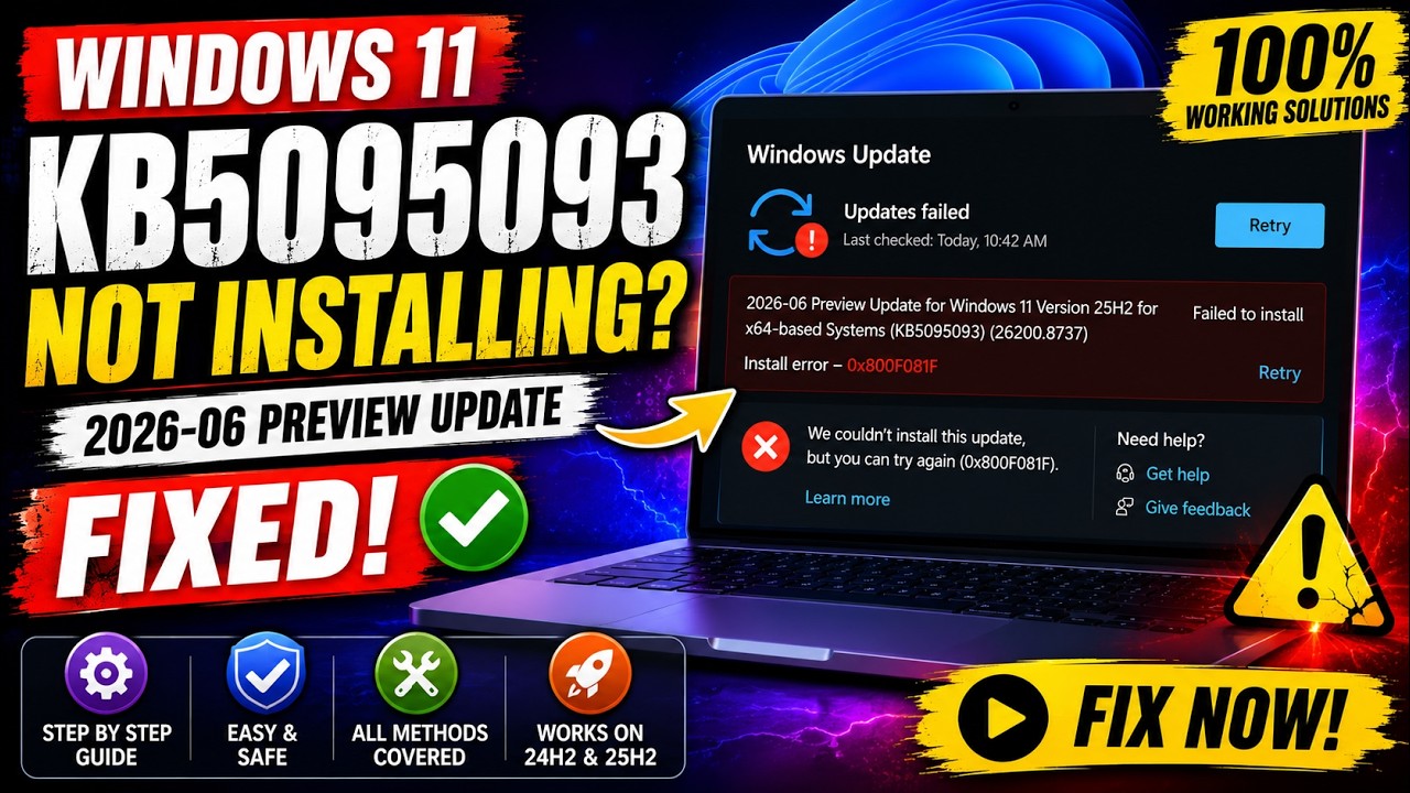 Fix Windows 11 KB5095093 Not Installing (2026-06 Preview Update) | KB5095093 Download & Install Fix