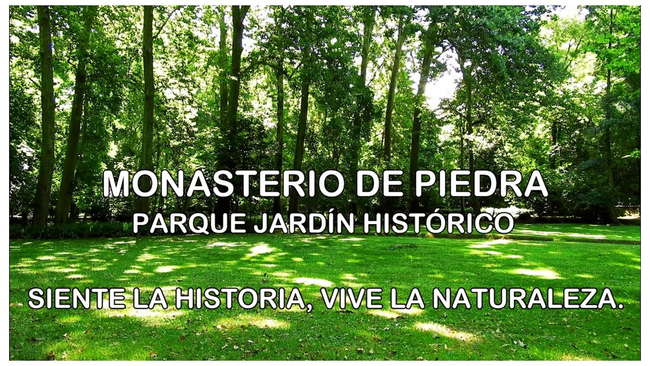 MONASTERIO DE PIEDRA 2021