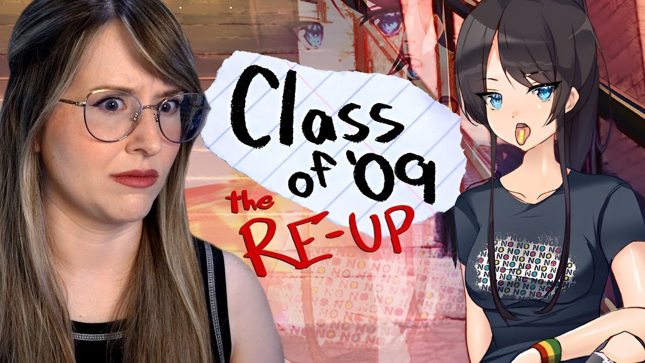 ... Can it get MORE CURSED? (yes) - Let's Play - Class of '09 the RE-UP (TW: EVERYTHING)