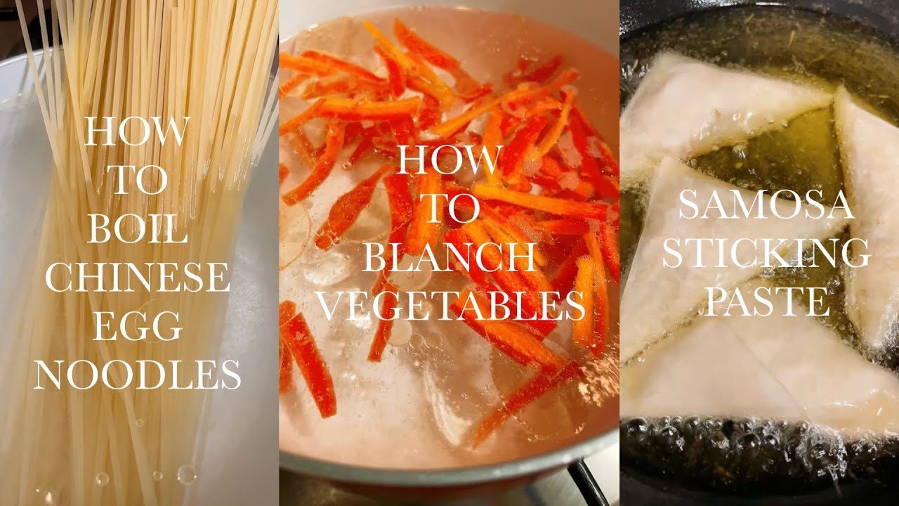 How To Boil Noodles | How To Blanch Vegetables | Samosa Sticking Paste | @TheRecipeGarden 