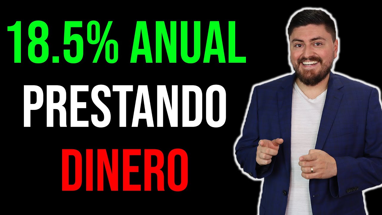 EL NEGOCIO DE PRESTAR DINERO: Logré rendimientos anuales de 18.5%. YoTePresto