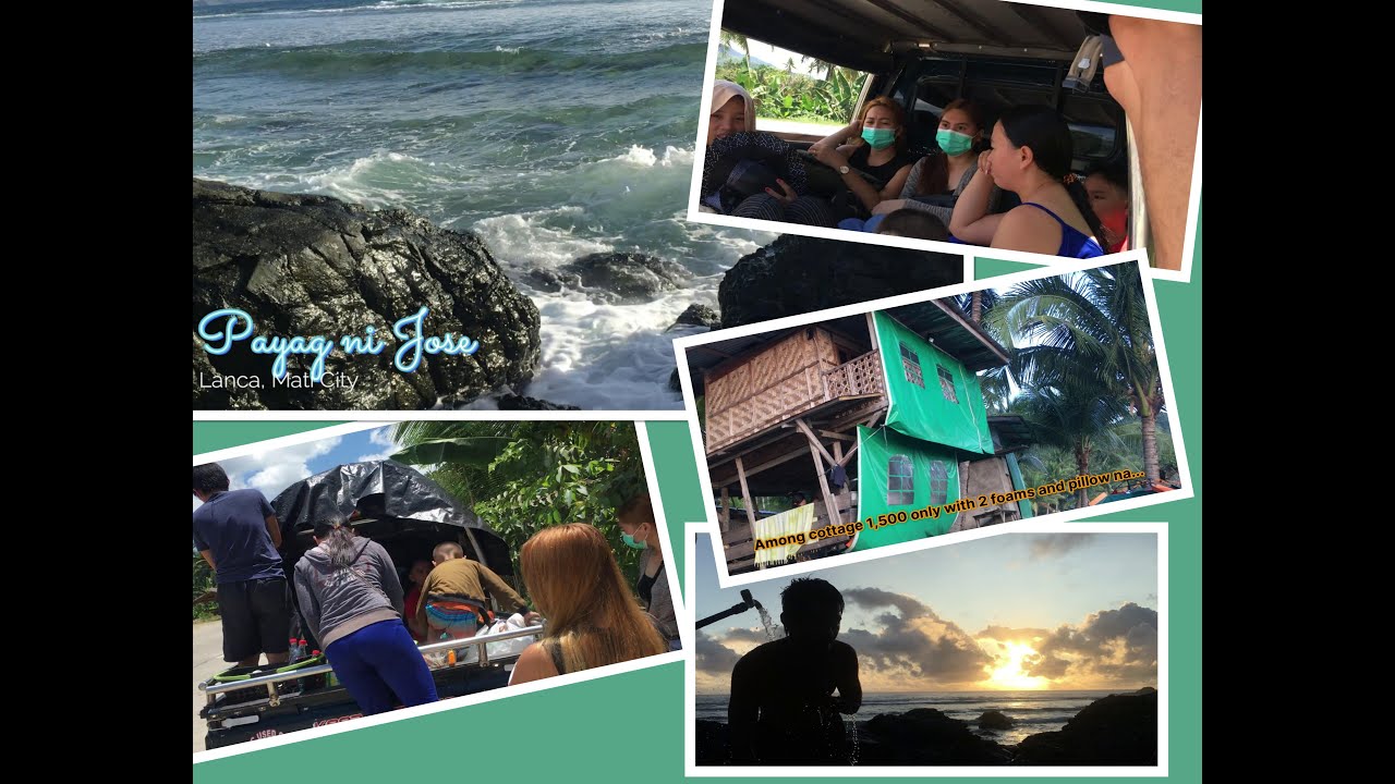 Payag ni Jose Resort - LANCA, MATI DAVAO ORIENTAL