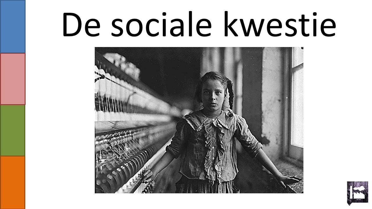 OUDE VIDEO!!! 8. De sociale kwestie