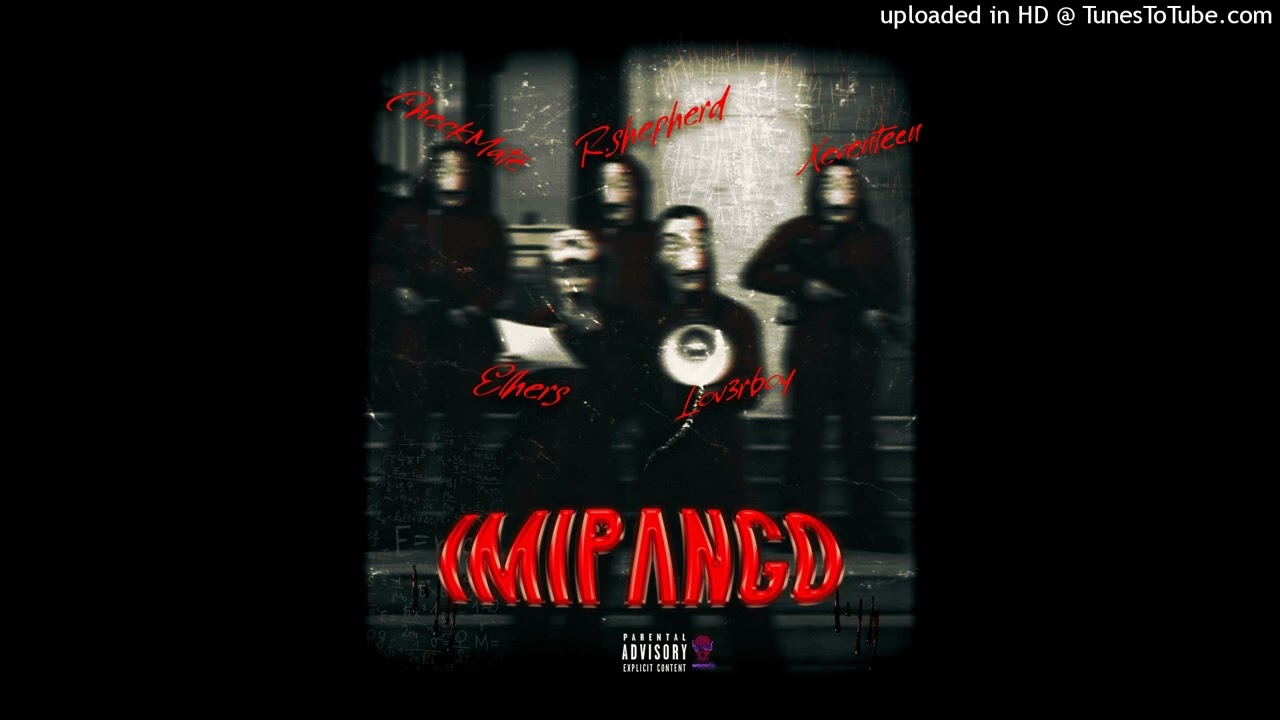 Lov3rboy - Imipango Ft Xeventeen, Checkmate, R. Shepherd (official audio)[prod by Ehlers]