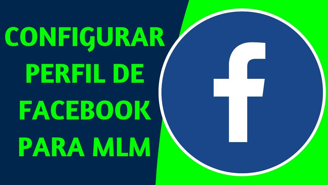 🛠️ COMO CONFIGURAR PERFIL DE FACEBOOK ✅ Para Multinivel