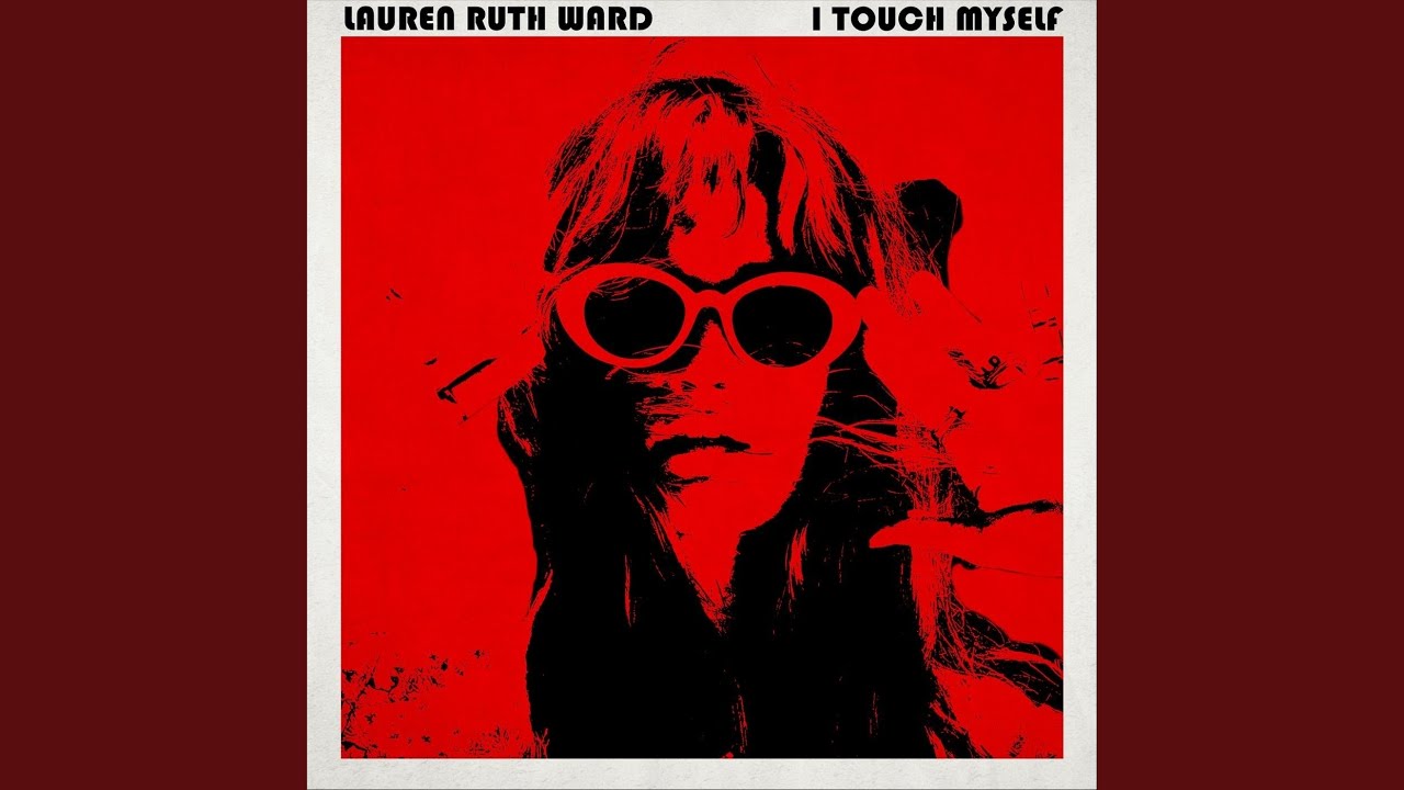 I Touch Myself