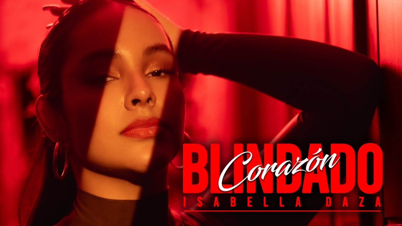 Corazón Blindado (Video Oficial) - Isabella Daza
