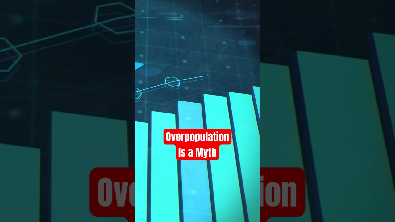 Overpopulation Is A MYTH