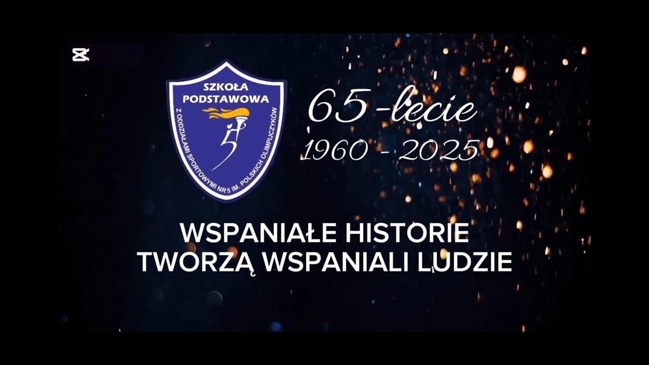 Film z okazji 65 urodzin Szkoły Podstawowej nr 5 im. Polskich Olimpijczyków w Krakowie