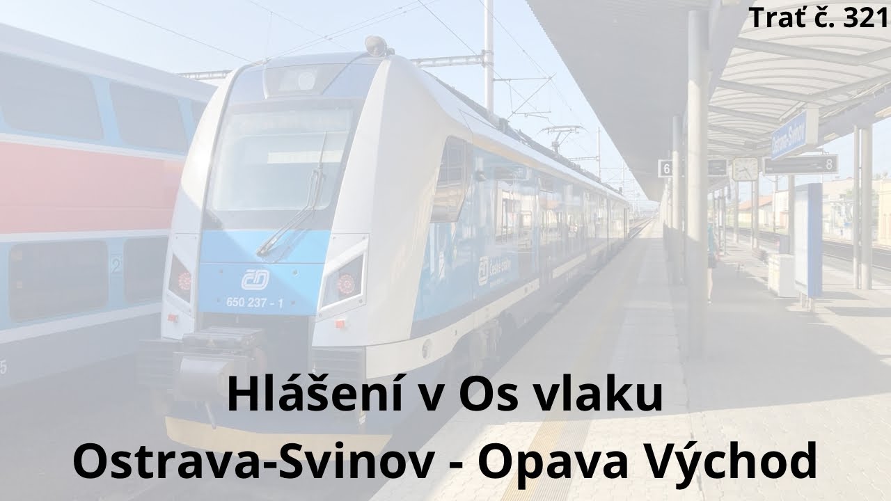 Hlášení v Os vlaku (S1) - Ostrava-Svinov - Opava východ